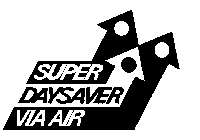 SUPER DAYSAVER VIA AIR