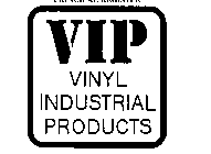 VIP VINYL INDUSTRIAL PRODUCTS