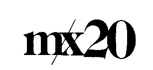 MX 20