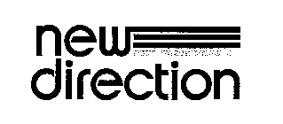 NEW DIRECTION