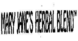 MARY JANE'S HERBAL BLEND