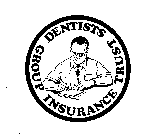 DENTISTS GROUP INSURANCE TRUST