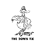 THE DOWN TIE