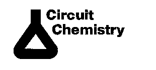 CIRCUIT CHEMISTRY