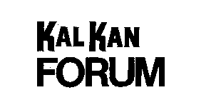 KAL KAN FORUM