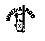 WHIZ-A ROO