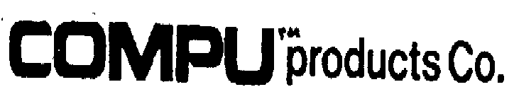 COMPU PRODUCTS CO.
