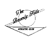 THE BEVERLY HILLS ATHLETIC CLUB