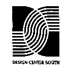 DCS DESIGN CENTER SOUTH