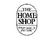 THE HOME SHOP 