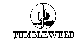 TUMBLEWEED