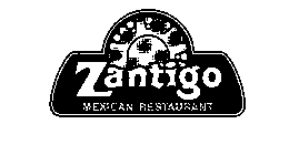 ZANTIGO MEXICAN RESTAURANT