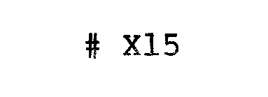 # X15