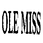 OLE MISS