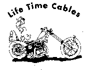 LIFE TIME CABLES