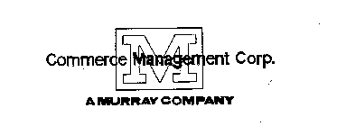 M COMMERCE MANAGEMENT CORP. A MURRAY COMPANY