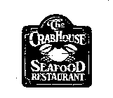 THE CRAB HOUSE SEAFOOD RESTAURANT
