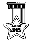 GOOD TASTE MEDAL