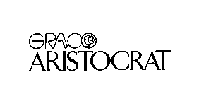 GRACO ARISTOCRAT