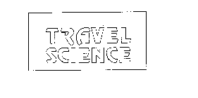 TRAVEL SCIENCE