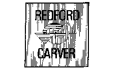 REDFORD CARVER