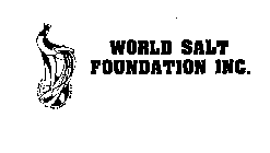WORLD SALT FOUNDATION INC.