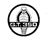 G.T. 350