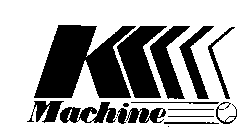 K MACHINE