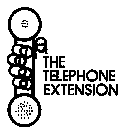 THE TELEPHONE EXTENSION