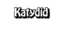 KATYDID