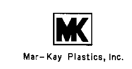 MK MAR-KAY PLASTICS, INC.