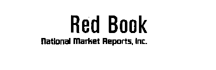RED BOOK NATIONAL MARKET REPORTS, INC.