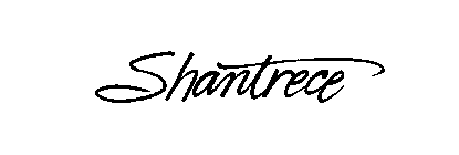 SHANTRECE