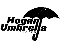 HOGAN UMBRELLA SYSTEM