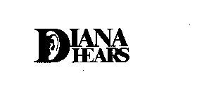 DIANA HEARS