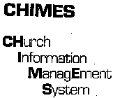 CHIMES CHURCH INFORMATION MANAGEMENT SYSTEM