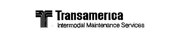 T TRANSAMERICA INTERMODAL MAINTENANCE SERVICES