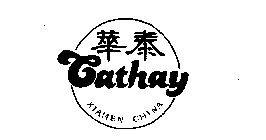 CATHAY XIAMEN CHINA