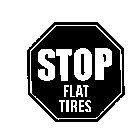 STOP FLAT TIRES