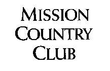 MISSION COUNTRY CLUB