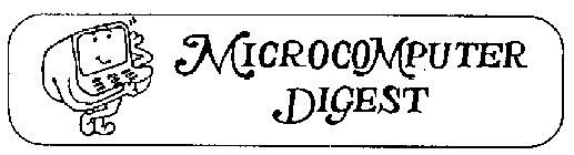 MICROCOMPUTER DIGEST