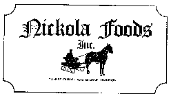 NICKOLA FOODS