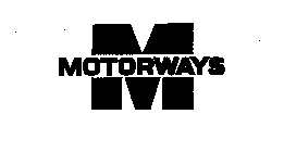 M MOTORWAYS