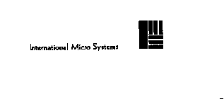 INTERNATIONAL MICRO SYSTEMS