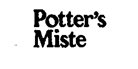 POTTER'S MISTE