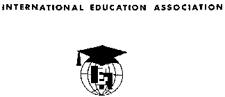 INTERNATIONAL EDUCATION ASSOCIATION