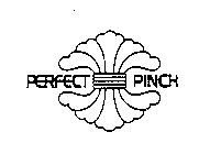 PERFECT PINCH