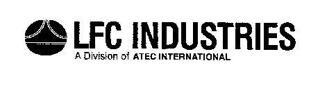 LFC INDUSTRIES A DIVISION OF ATEC INTERNATIONAL