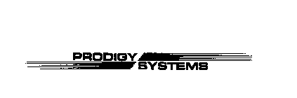 PRODIGY SYSTEMS