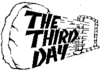 THE THIRD DAY